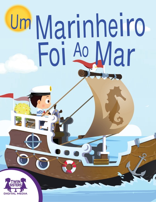 Couverture ebook de Um Marinheiro Foi Ao Mar, de Kim Mitzo Thompson, Karen Mitzo Hilderbrand