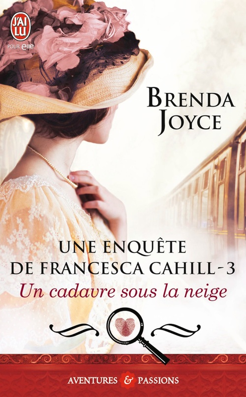 ebook cover of Une enquête de Francesca Cahill (Tome 3) - Un cadavre sous la neige, by Brenda Joyce