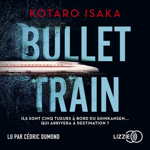 audiobook cover of Bullet Train, by Kotaro Isaka