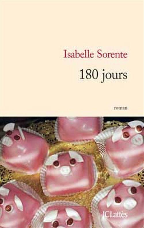 ebook cover of 180 jours, by Isabelle Sorente