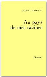 ebook cover of Au pays de mes racines, by Marie Cardinal