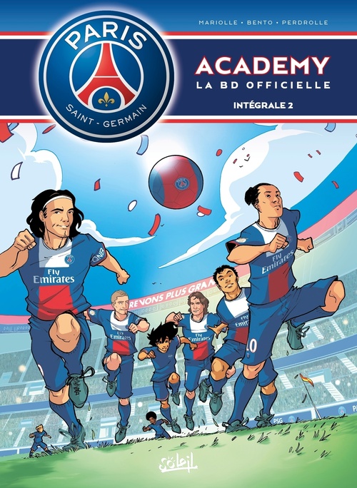 ebook cover of Paris Saint-Germain Academy - Intégrale T03 à T04, by Mathieu Mariolle