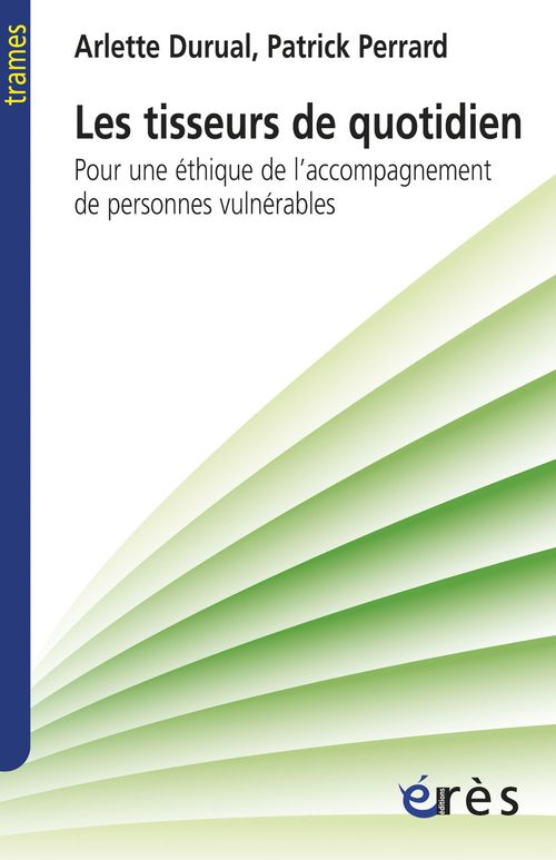 ebook cover of Les tisseurs de quotidien, by Arlette Durual, Patrick Perrard