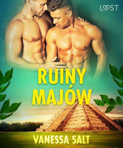ebook cover of Ruiny Majów - opowiadanie erotyczne, by Vanessa Salt