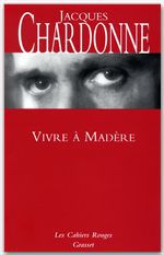Couverture ebook de Vivre à Madère, de Jacques Chardonne