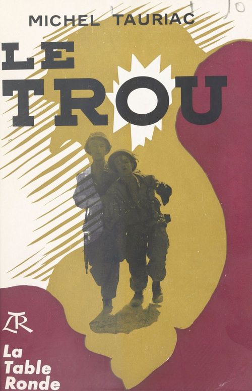 Couverture ebook de Le trou, de Michel Tauriac