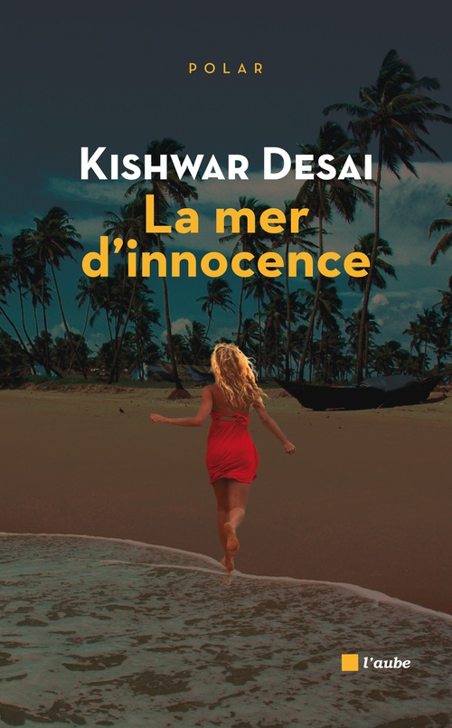 ebook cover of La mer d´innocence, by Kishwar Desai