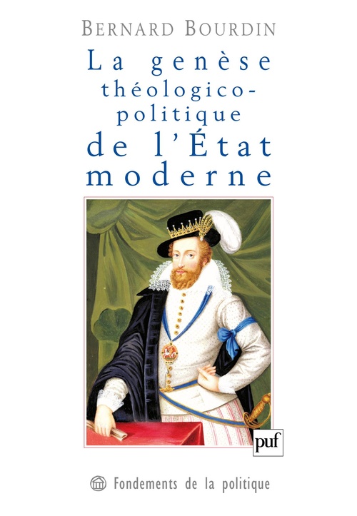 Couverture ebook de La genèse théologico-politique de l'État moderne, de Bernard Bourdin