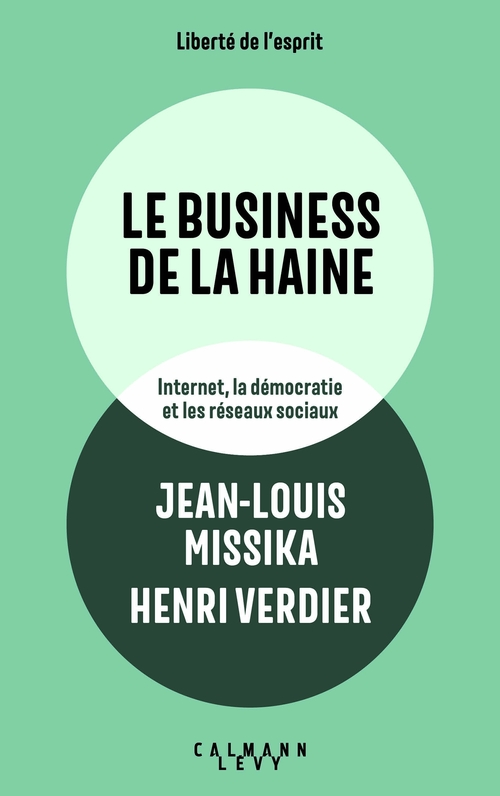 Couverture ebook de Le business de la haine, de Jean-louis Missika, Henri Verdier