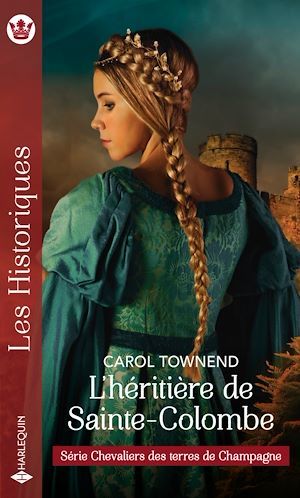 ebook cover of L'héritière de Sainte-Colombe, by Carol Townend