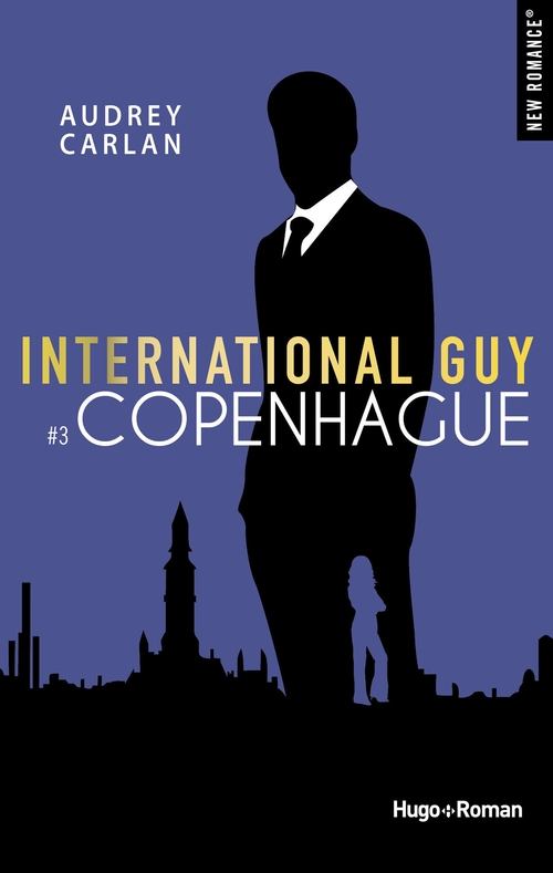 Couverture ebook de International guy - Tome 03, de Audrey Carlan