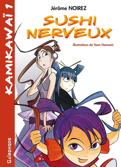 Couverture ebook de Sushi nerveux, de Jérôme Noirez