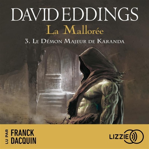 audiobook cover of La Mallorée - Tome 3 Le démon majeur de Karanda, by David Eddings