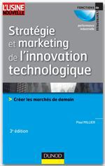 Couverture ebook de Stratégie et marketing de l'innovation technologique - 3ème édition, de Paul Millier