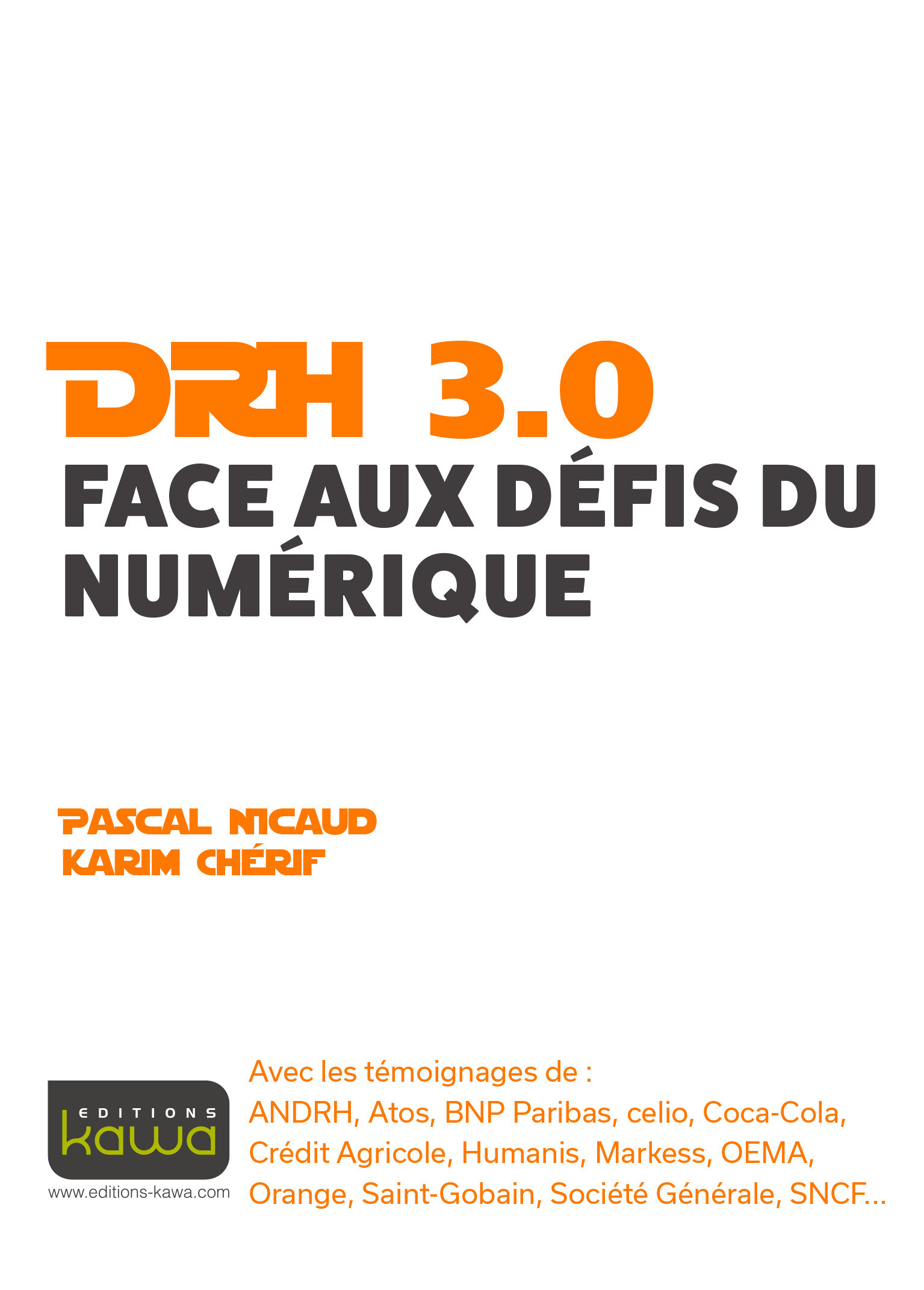 Couverture ebook de DRH 3.0 - Face aux défis du numérique, de Karim Cherif, Pascal Nicaud