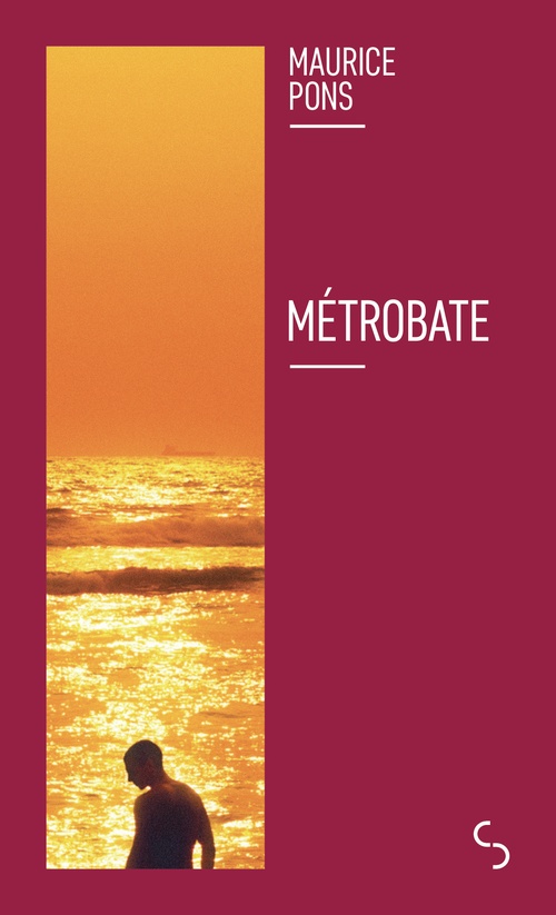 Couverture ebook de Métrobate, de Maurice Pons