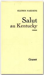 ebook cover of Salut au Kentucky, by Kléber Haedens
