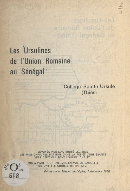 ebook cover of Les Ursulines de l'Union romaine au Sénégal, Collège Saint-Ursule (Thiès), by Ursulines De L'Union Romaine