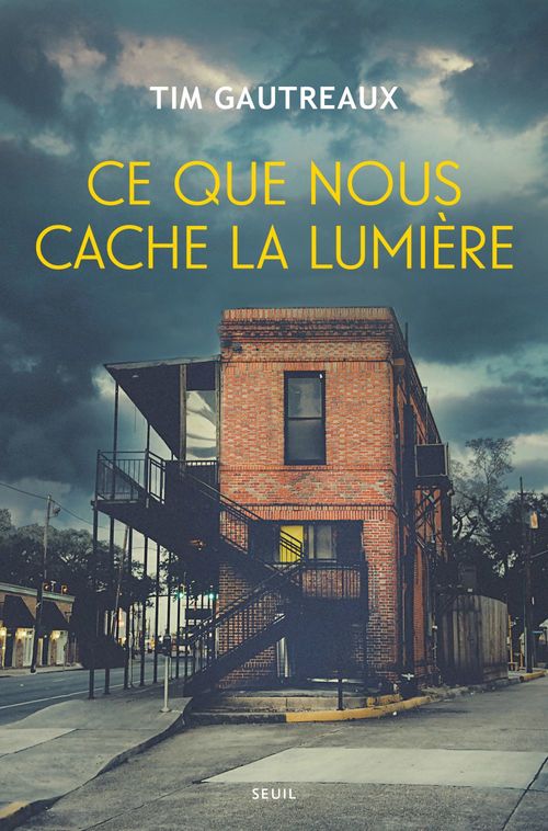 Couverture ebook de Ce que nous cache la lumière, de Tim Gautreaux