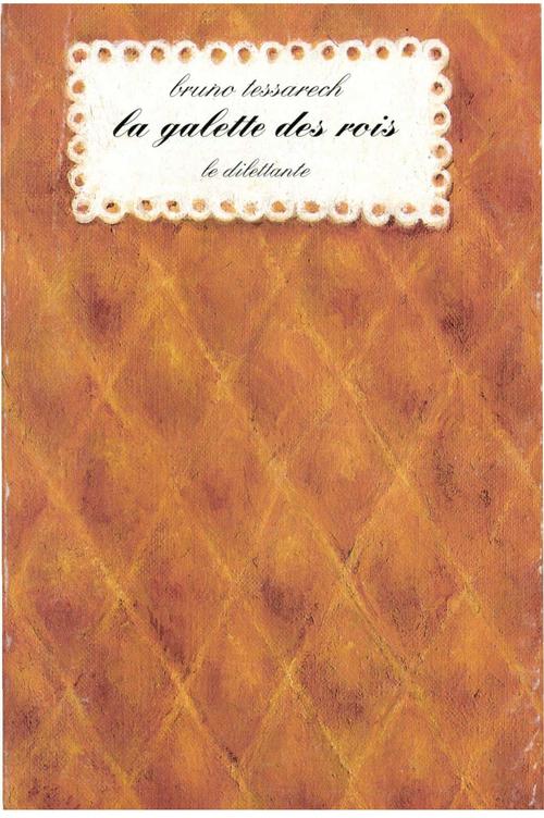 ebook cover of La Galette des rois, by Bruno Tessarech