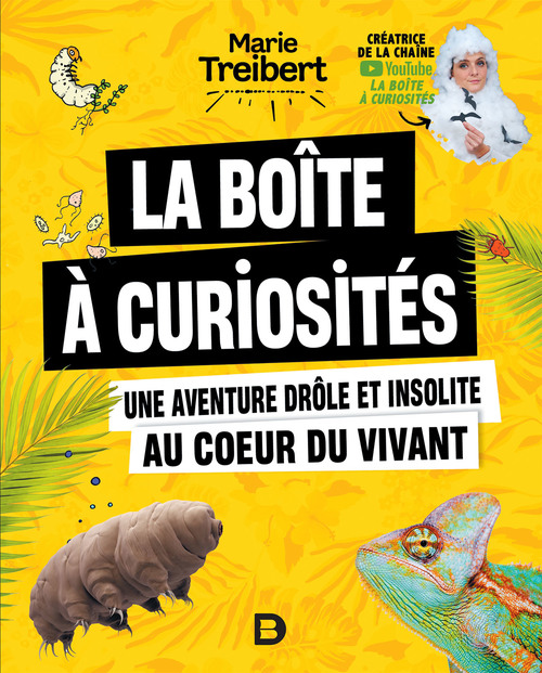 ebook cover of La boîte à curiosités - Une aventure drôle et insolite au coeur du vivant, by Marie Treibert