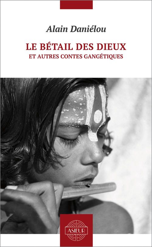 Couverture ebook de Le bétail des dieux et autres contes gangétiques, de Alain Daniélou