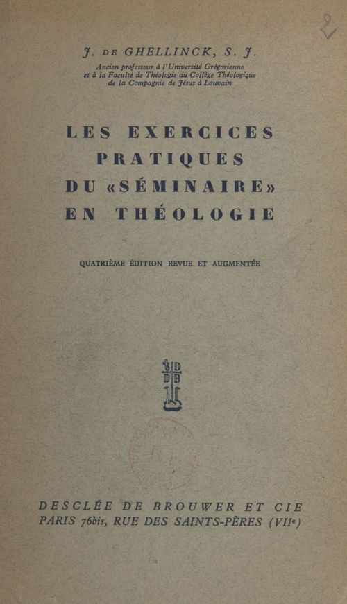 Couverture ebook de Les exercices pratiques du "séminaire" en théologie, de Joseph De Ghellinck