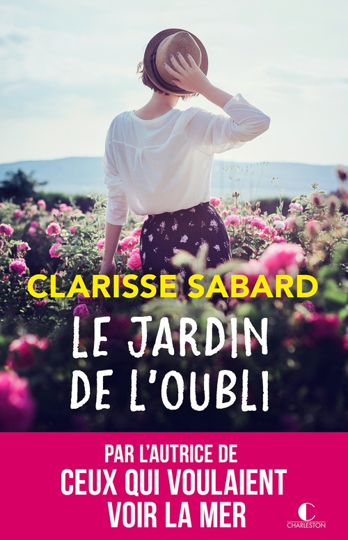 ebook cover of Le jardin de l'oubli, by Clarisse Sabard