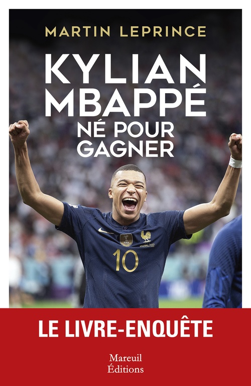 ebook cover of Kylian MBappé - Né pour gagner, by Martin Leprince