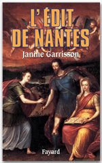 Couverture ebook de L'Edit de Nantes, de Janine Garrisson