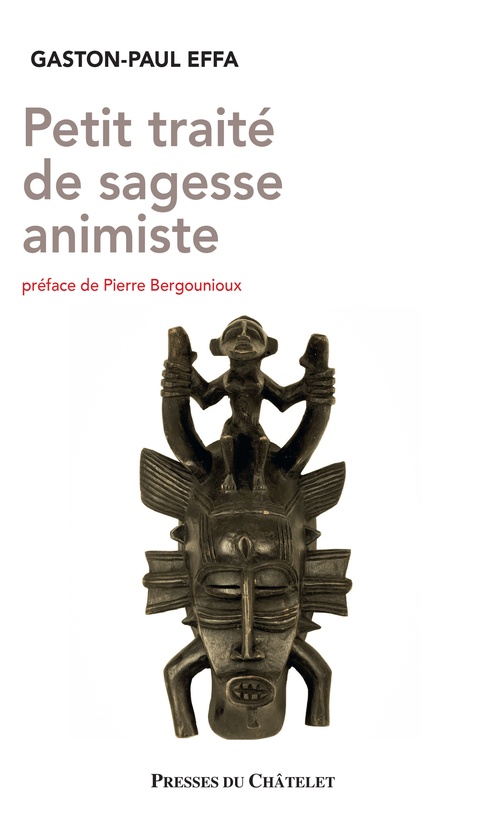 ebook cover of Petit traité de sagesse animiste, by Gaston-Paul Effa
