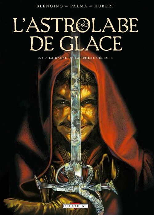 Couverture ebook de Astrolabe de glace T02 - La Danse de la sphère céleste, de Luca Blengino, Antonio Palma