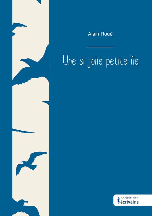 ebook cover of Une si jolie petite île, by Alain Roué