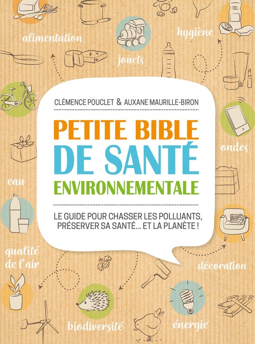 ebook cover of Petite bible de santé environnementale, by Auxane Maurille-biron, Clémence Pouclet