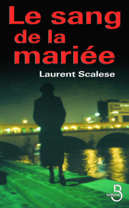 Couverture ebook de Le sang de la mariée, de Laurent Scalese