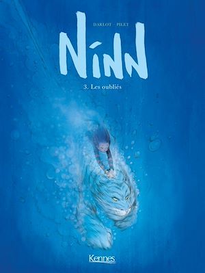 Couverture ebook de Ninn T03, de Jean-michel Darlot, Johan Pilet