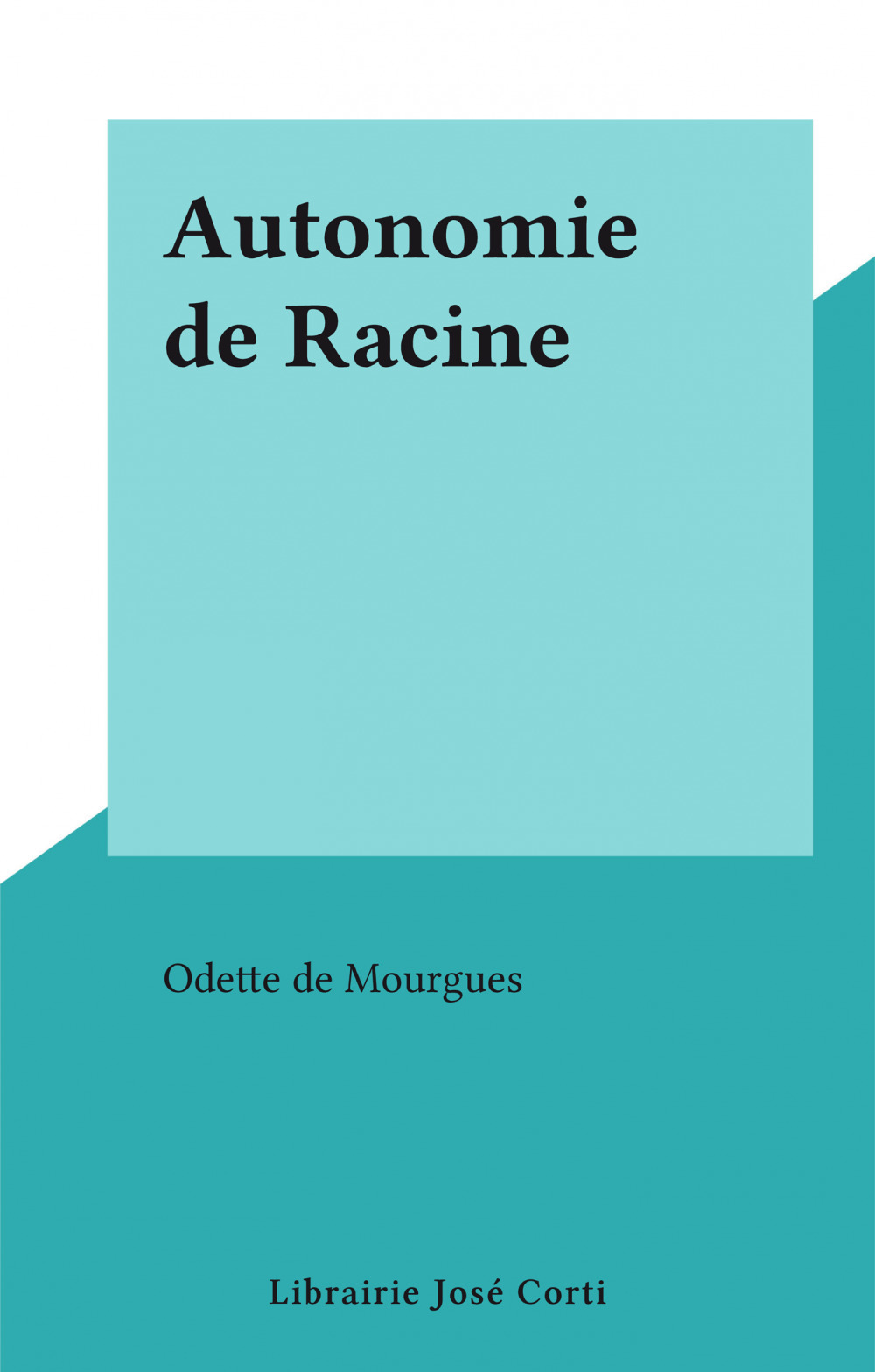 Couverture ebook de Autonomie de Racine, de Odette De Mourgues