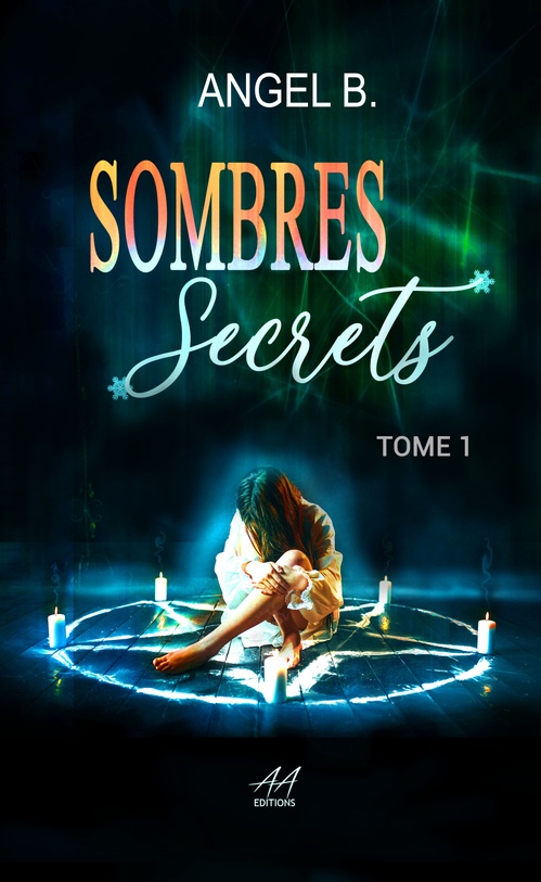 Couverture ebook de Sombres Secrets, de Angel.B
