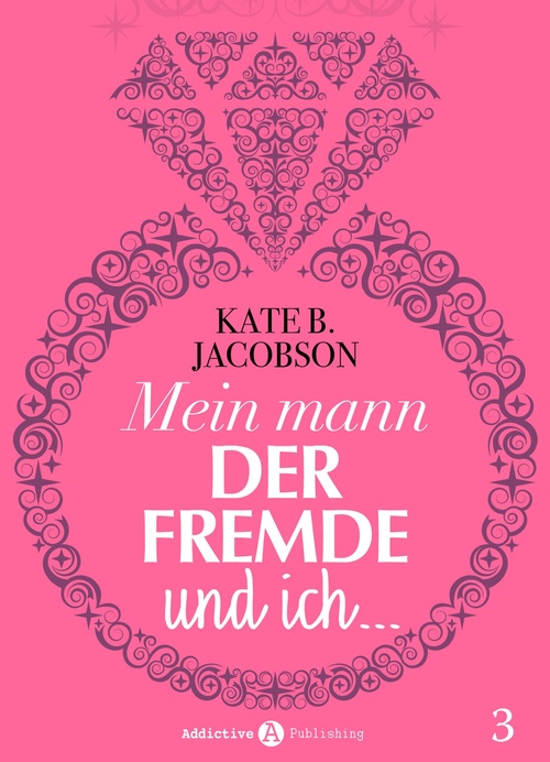 ebook cover of Mein Mann, der Fremde und ich - 3, by Kate B. Jacobson