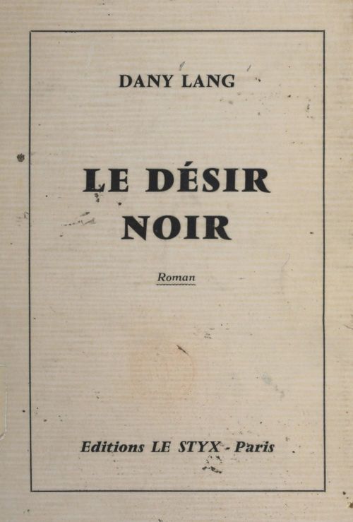 ebook cover of Le désir noir, by Dany Lang