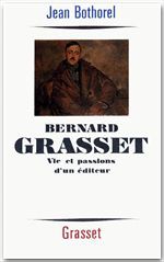 Couverture ebook de Bernard Grasset, de Jean Bothorel