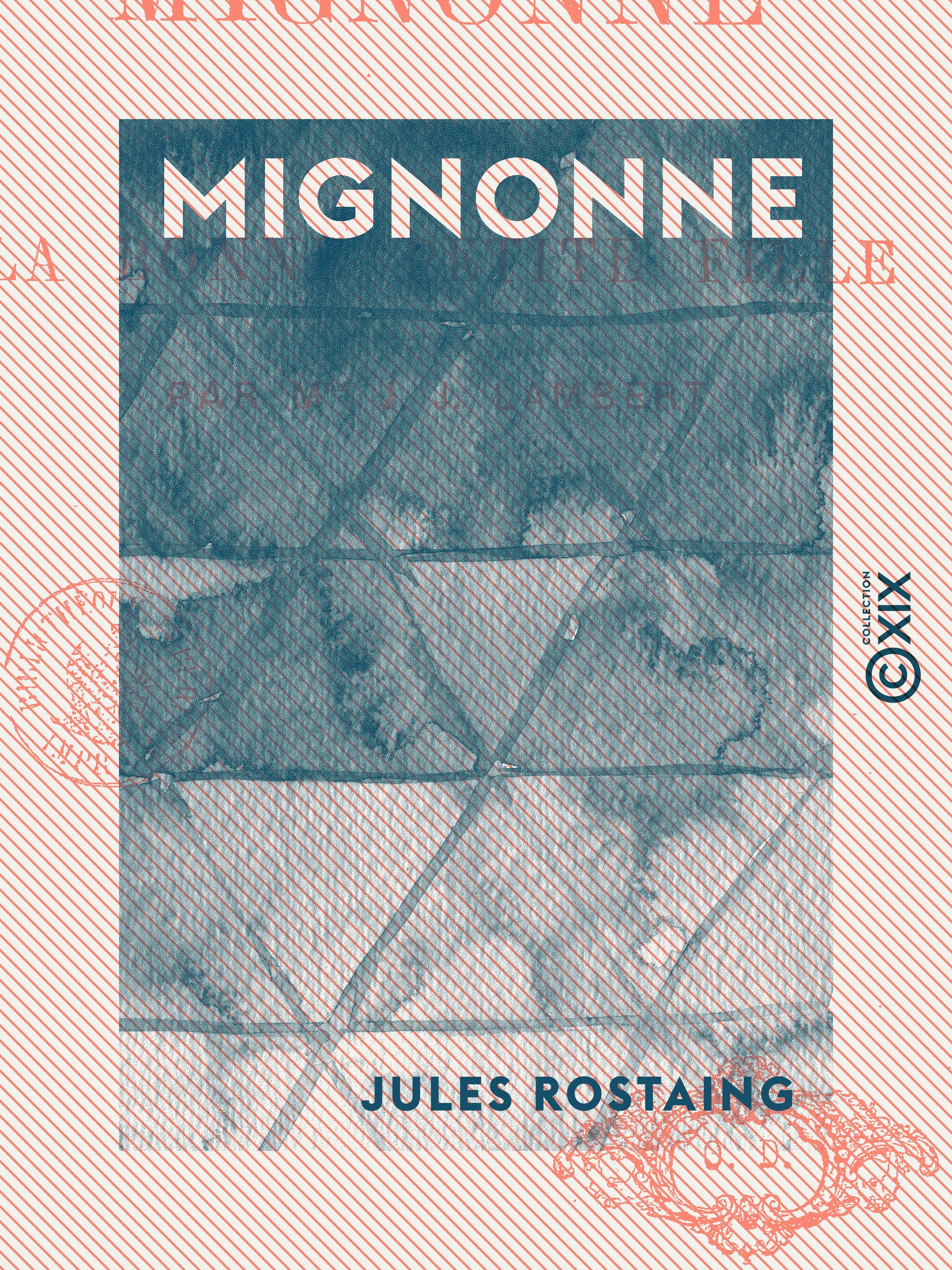 ebook cover of Mignonne - Ou la Bonne Petite Fille, by Jules Rostaing