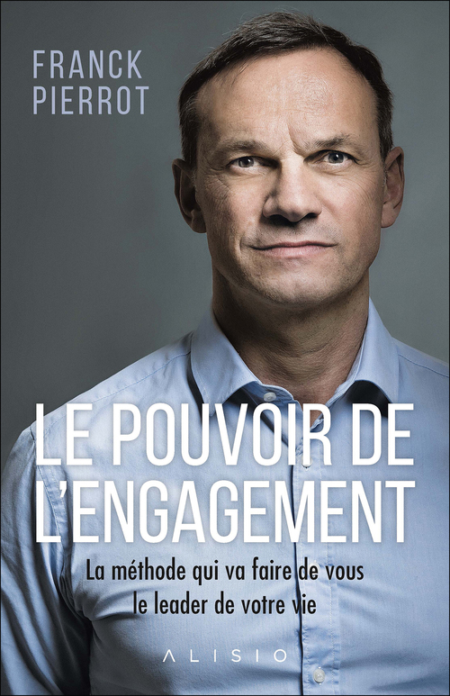 Couverture ebook de Le pouvoir de l'engagement, de Franck Pierrot