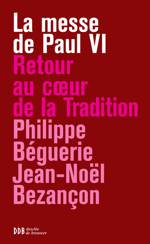 ebook cover of La messe de Paul VI, by Philippe Béguerie, Jean-noël Bezançon