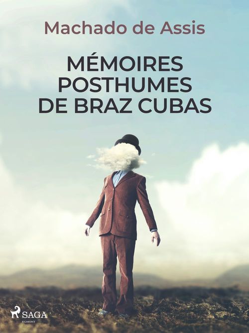 Couverture ebook de Mémoires posthumes de Braz Cubas, de Machado De Assis