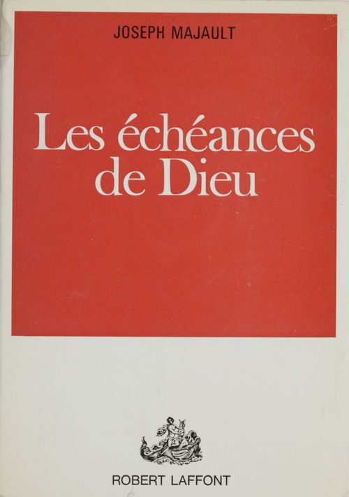 Couverture ebook de Les échéances de Dieu, de Joseph Majault