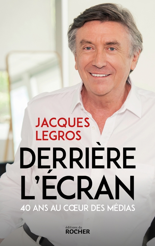 Couverture ebook de Derrière l'écran, de Jacques Legros