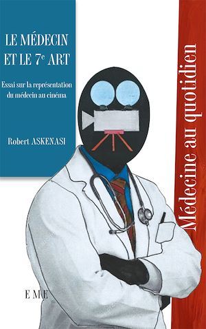 ebook cover of Le médecin et le 7e art, by Robert Askenasi