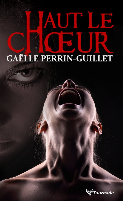 Couverture ebook de Haut le choeur, de Gaëlle Perrin-Guillet