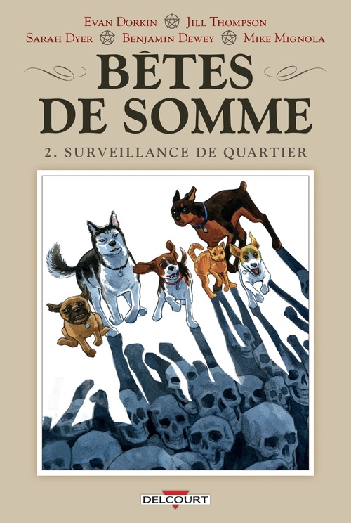 ebook cover of Bêtes de somme T02 - Surveillance de quartier, by Evan Dorkin, Jill Thompson, Collectif